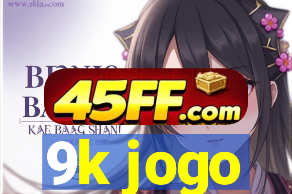 9k jogo